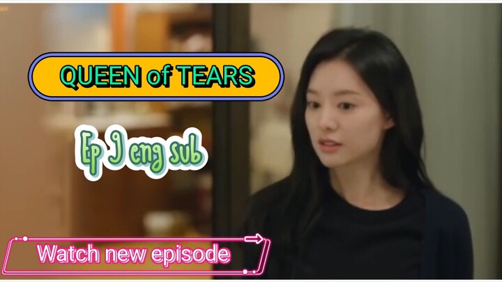 Queen of Tears 2024 || ep 9 eng sub