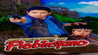 FERNANDO POE, JR. | ANG PAGBABALIK NG PROBINSYANO (1998) FULL MOVIE