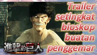 Attack on Titan: Final Season Part 2 - Trailer setingkat bioskop buatan penggemar