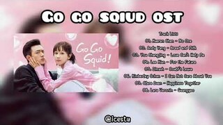 Go go  squid  OST   #นายเย็นชากับยัยปลาหมึก