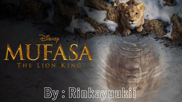 MUFASA THE LION KING SUB INDO (2024)