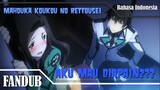 [FANDUB INDO] Mahouka Koukou no Rettousei Anime Episode 20 | Niat Modus tapi Kena Counter