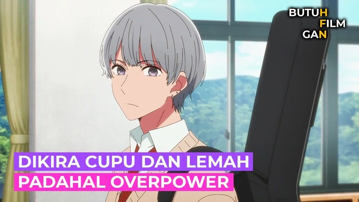 AWALNYA DIREMEHKAN TERNYATA OVERPOWER ALUR CERITA ANIME OSHI NO KO