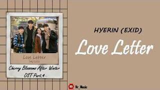 [Sub Indo] Hyerin (Exid) - Love Letter | Cherry Blossoms After Winter OST Part.4