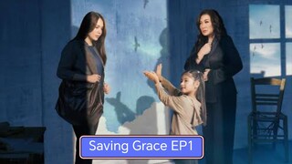 Saving Grace EP1