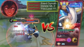 TOP GLOBAL DYRROTH VS TOP GLOBAL JAWHEAD DAMAGE HACK (He Destroy Me) | INTENSE BATTLE🔥| BEST BUILD