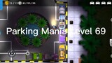 Parking Mania Level 69