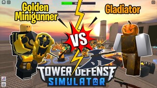 Golden Minigunner vs Gladiator EVENT TOWER OR GOLDEN TOWER? | Tower Defense Simulator | ROBLOX