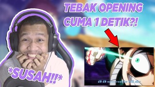 TEBAK LAGU ANIME DENGAN 1 DETIK ?!! BISA GA KALIAN ?! - GUESS THE ANIME SONG