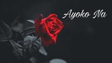 Ayoko na - Young A x Young Innocent
