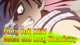 I Guess This Is The Chemistry Between Natsu And Lucy.