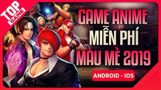 [Topgame] Top Game Miễn Phí Phong Cách Anime Màu Mè Cho Android- IOS 2019