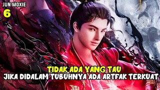 Didalam Tubuhnya Ada Sebuah Atefak Yang Kuat - Donghua Otherworldly Evil Monarch Part 6