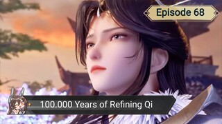 100.000 Years of Refining Qi Episode 68 #bangoyan