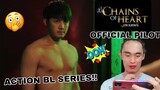 Official Pilot — Chains of Heart (ตรวนธรณี) - Reaction
