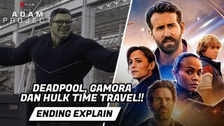 BEDANYA TIME TRAVEL DI SINI DAN DI AVENGERS END GAME | PENJELASAN ENDING THE ADAM PROJECT