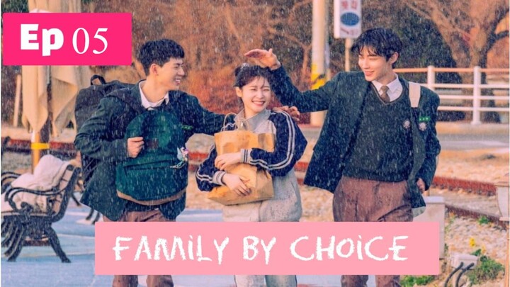 Family By Choice__EP05. ENG SUB (2024)