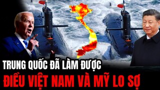 Trung Quốc Đã Làm Được Điều Mà Việt Nam Và Mỹ Lo Sợ | Hiểu Rõ Hơn