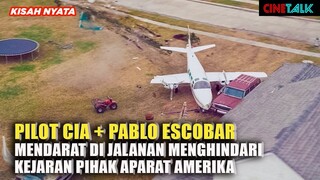 PILOT EDAN SAMBIL NGIRIM SENJATA JADI KURIR JUGA BUAT PABLO ESCOBAR - ALUR CERITA FILM AMERICAN MADE