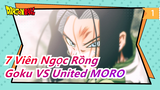 [7 Viên Ngọc Rồng] [Những Kẻ Lừa Đảo]Goku siêu năng VS MORO hợp chủng/ Đấu vì vận mệnh Trái Đất_1