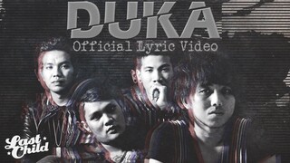 Last Child - DUKA (Official Lyric Video)