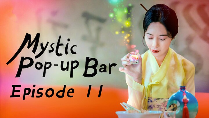 Mystic Pop-Up Bar S1E11