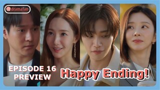 Happy Ending | Love In Contract Episode 16 Previews & Spoilers