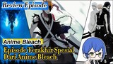 Bleach Thousand Year Blood War Episode 12 & 13 - Akhir Episode Di Cour 1, Ichigo Punya 2 Zanpakuto !