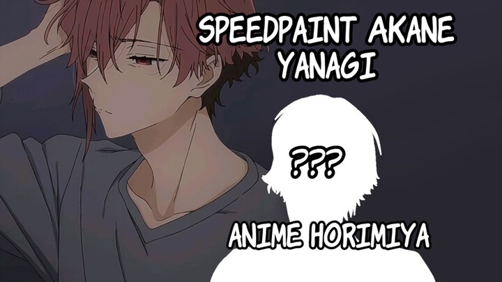 [speed paint]cowo tertolak Akane yanagi(anime horimiya)
