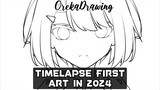 TIMRLAPSE | FIRST ART IN 2024^^