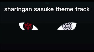sharingan sasuke theme track