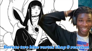 Himawari Has Nine Tails !! BORUTO TWO BLUE VORTEX CHAPTER 9 REACTION !!