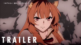 The Rising of the Shield Hero Season 2 - Official Trailer 3 | rAnime