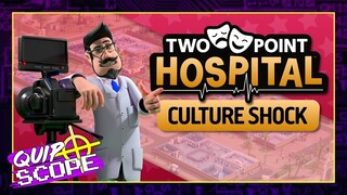 Two Point Hospital: Culture Shock DLC [GAMEPLAY & IMPRESSIONS] – QuipScope