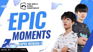 SUPER WEEKEND 3 | KHOẢNH KHẮC XUẤT THẦN PMGC 2021 | PUBG MOBILE