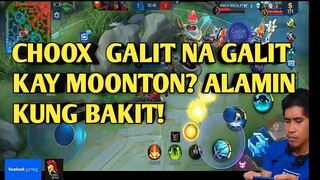 CHOOX GALIT NA GALIT KAY MOONTON?