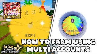 How To MULTI FARM/AFK and GRIND in ONE | All Star Tower Defense ROBLOX