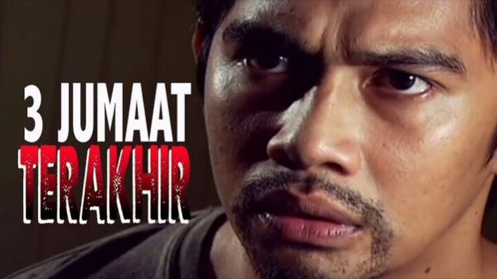 3 Jumaat Terakhir (2012) full