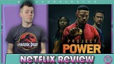 Project Power Netflix Movie Review