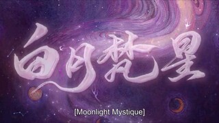 Moonlight Mystique Ep 18 Engsub