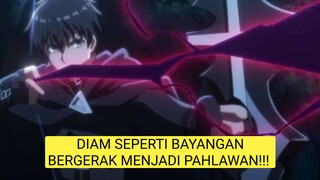 MC Overpower Menjadi Pahlawan Bayangan