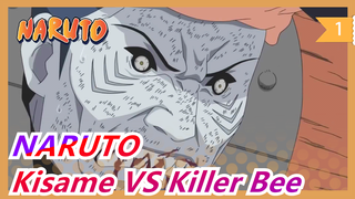 NARUTO | [TVN/Kanton] HoshikageKisameVSKillerBee-Bag1 [LihatKisameMemperlakukanKillerBee]_1