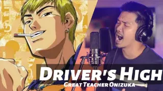 Driver's High | Great Teacher Onizuka | Cover