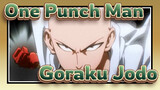 One Punch Man
Goraku Jodo_A