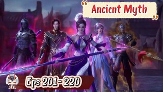 Ancient Myth | 201 - 220 Sub Indo