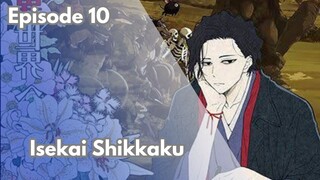 [EPS 10] Isekai Shikkaku