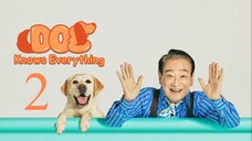 EP2 Dog Knows Everything (2024)