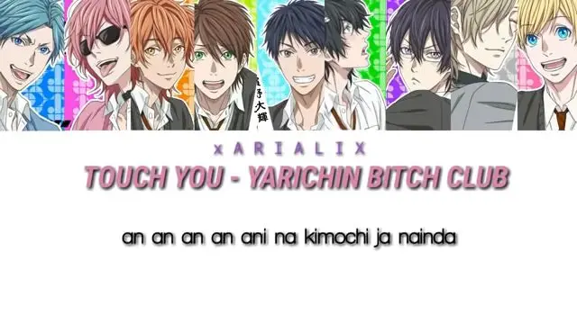 yachirin bitch club"song~'Touch You"