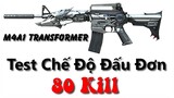 🔰 [ Bình luận CF ] -  Test M4A1 Transformer Chế Độ Đấu Đơn [ KhánhBlack ]