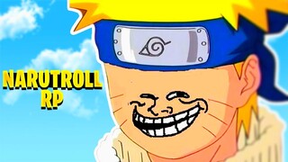 NARUTROLL ! (Naruto RP)